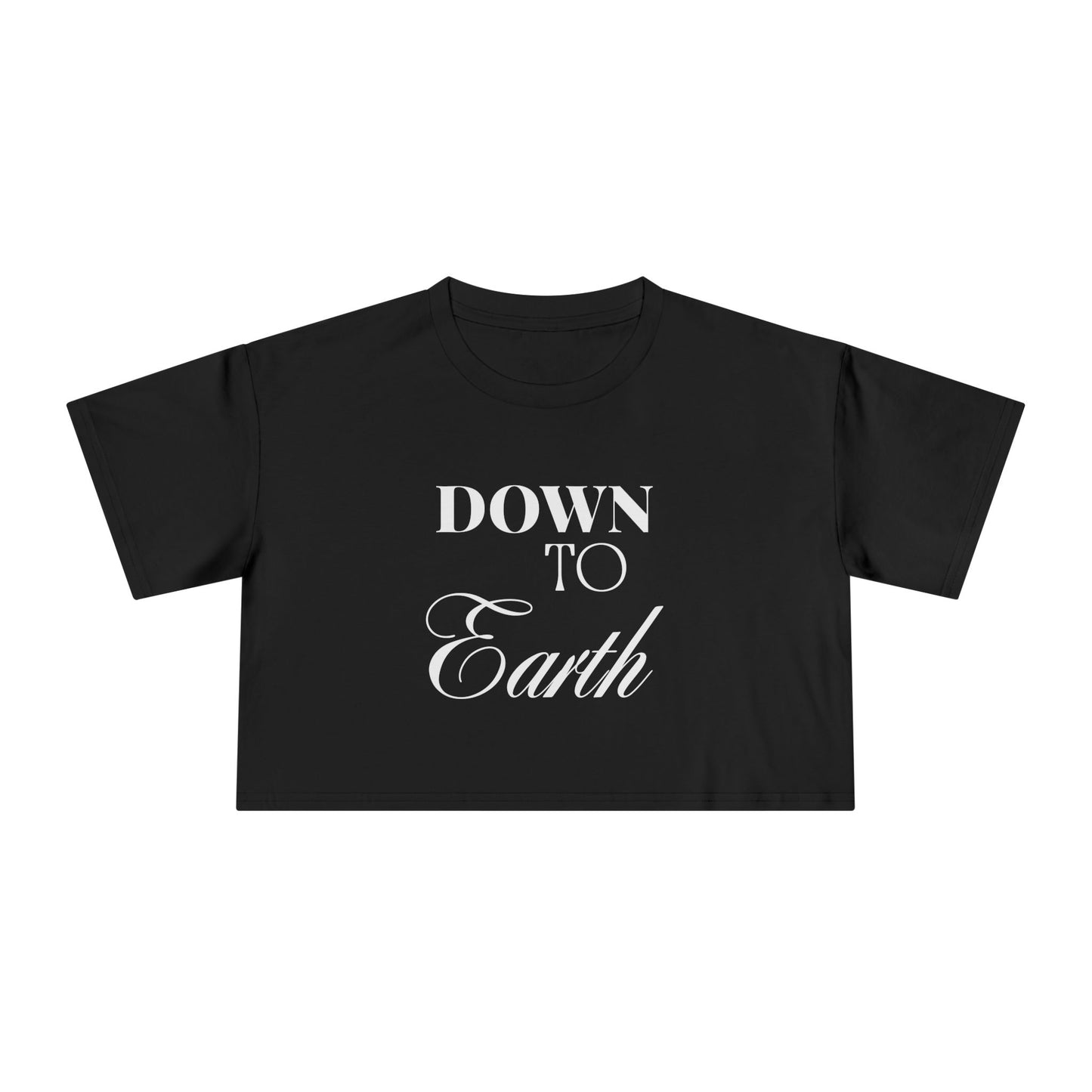 Down To Earth Women's Crop Tee