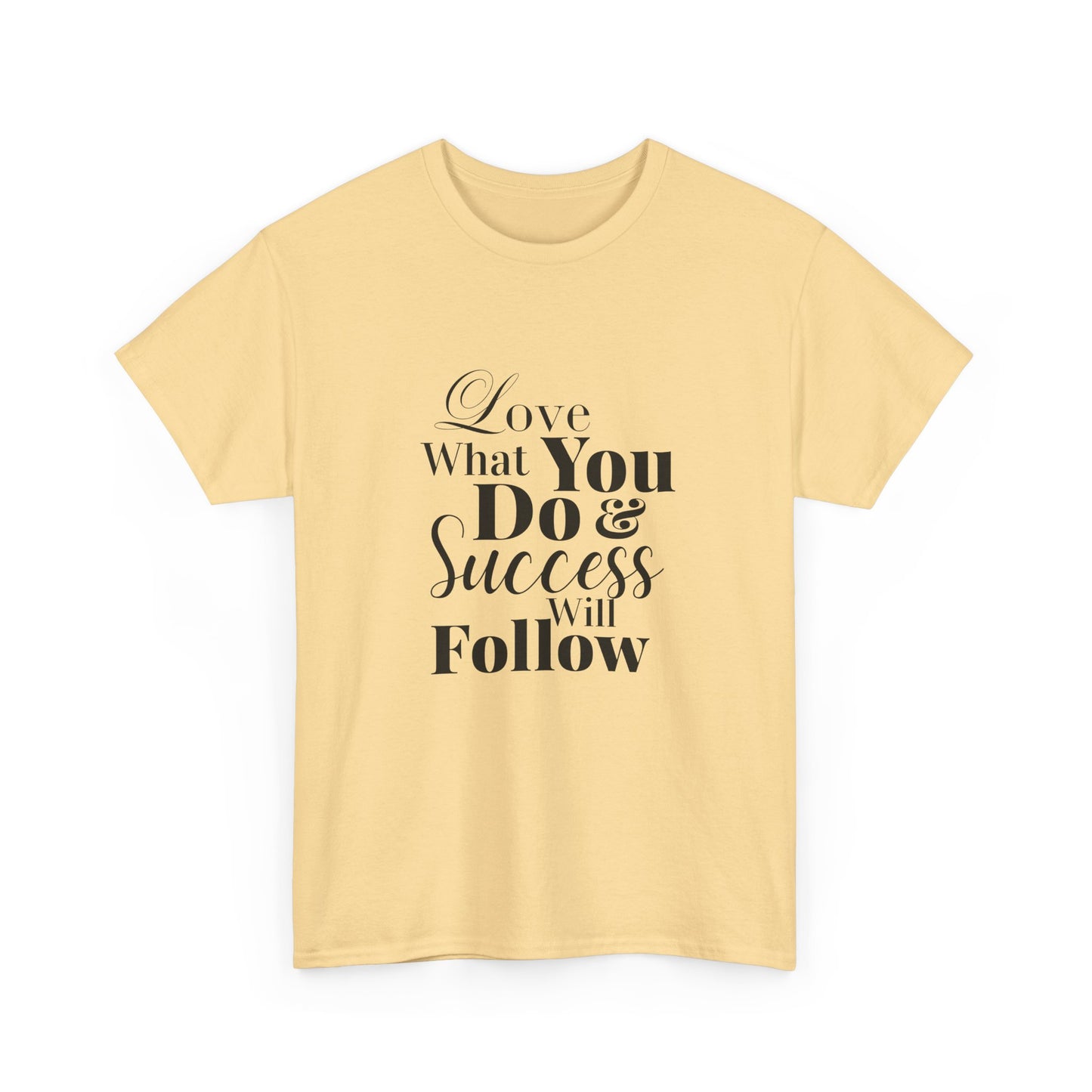 Success Quote Unisex Tee