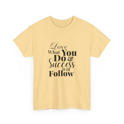 Success Quote Unisex Tee