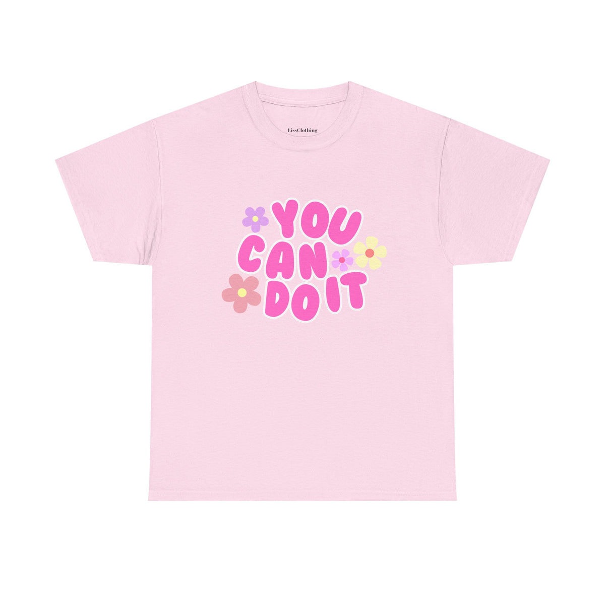 You Can Do It Cotton Tee