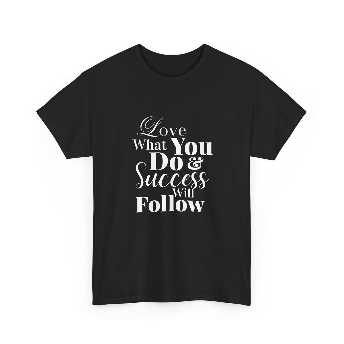 Success Quote Unisex Tee