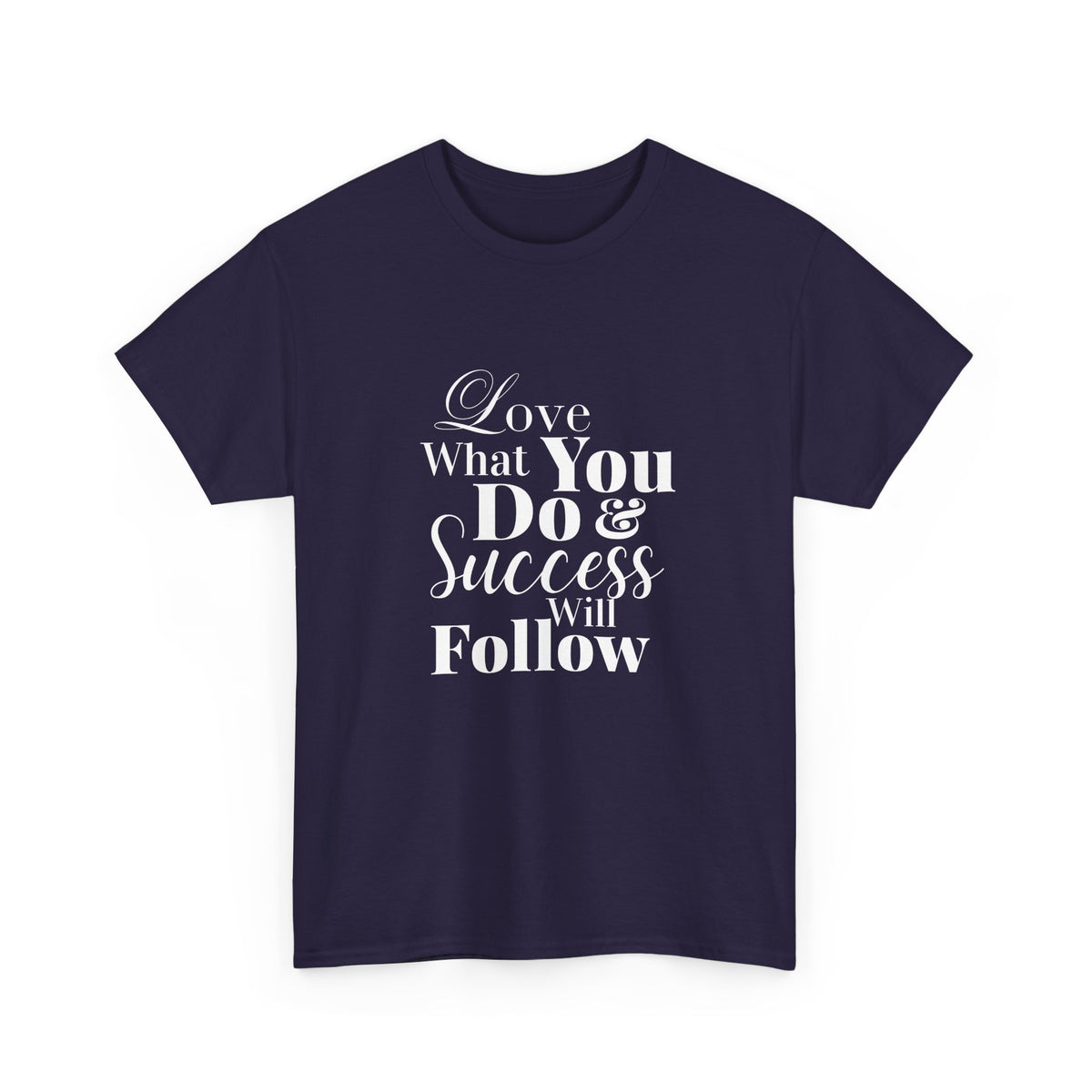 Success Quote Unisex Tee