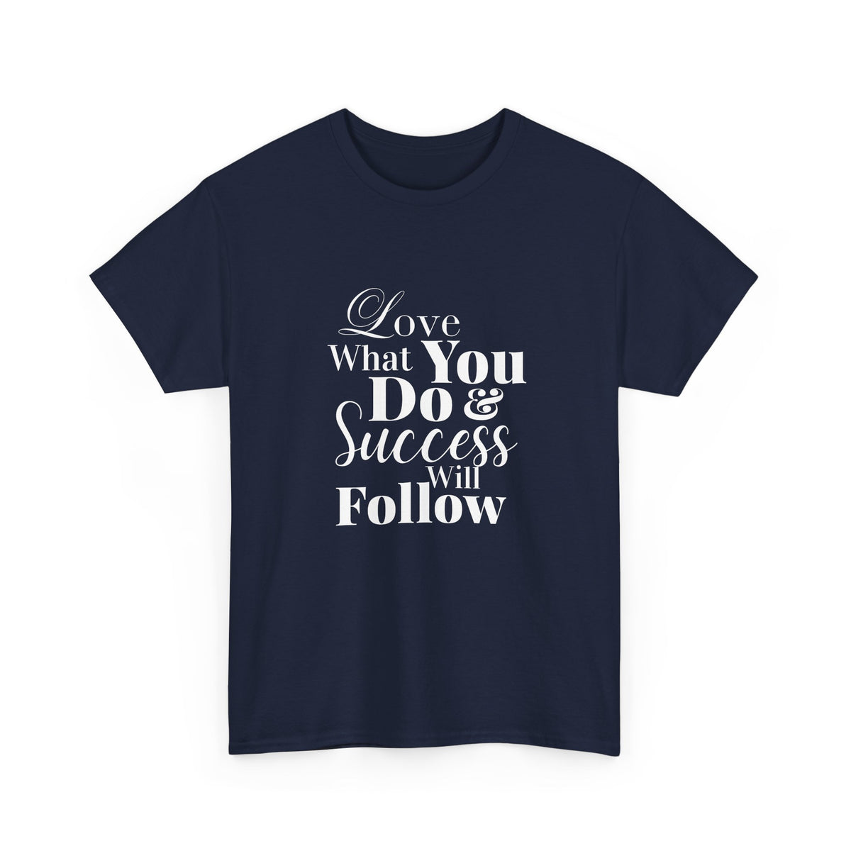 Success Quote Unisex Tee