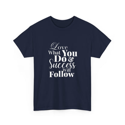 Success Quote Unisex Tee