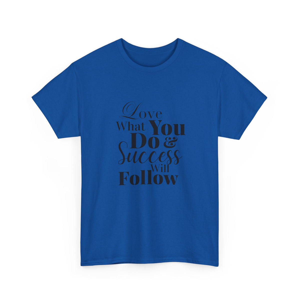 Success Quote Unisex Tee
