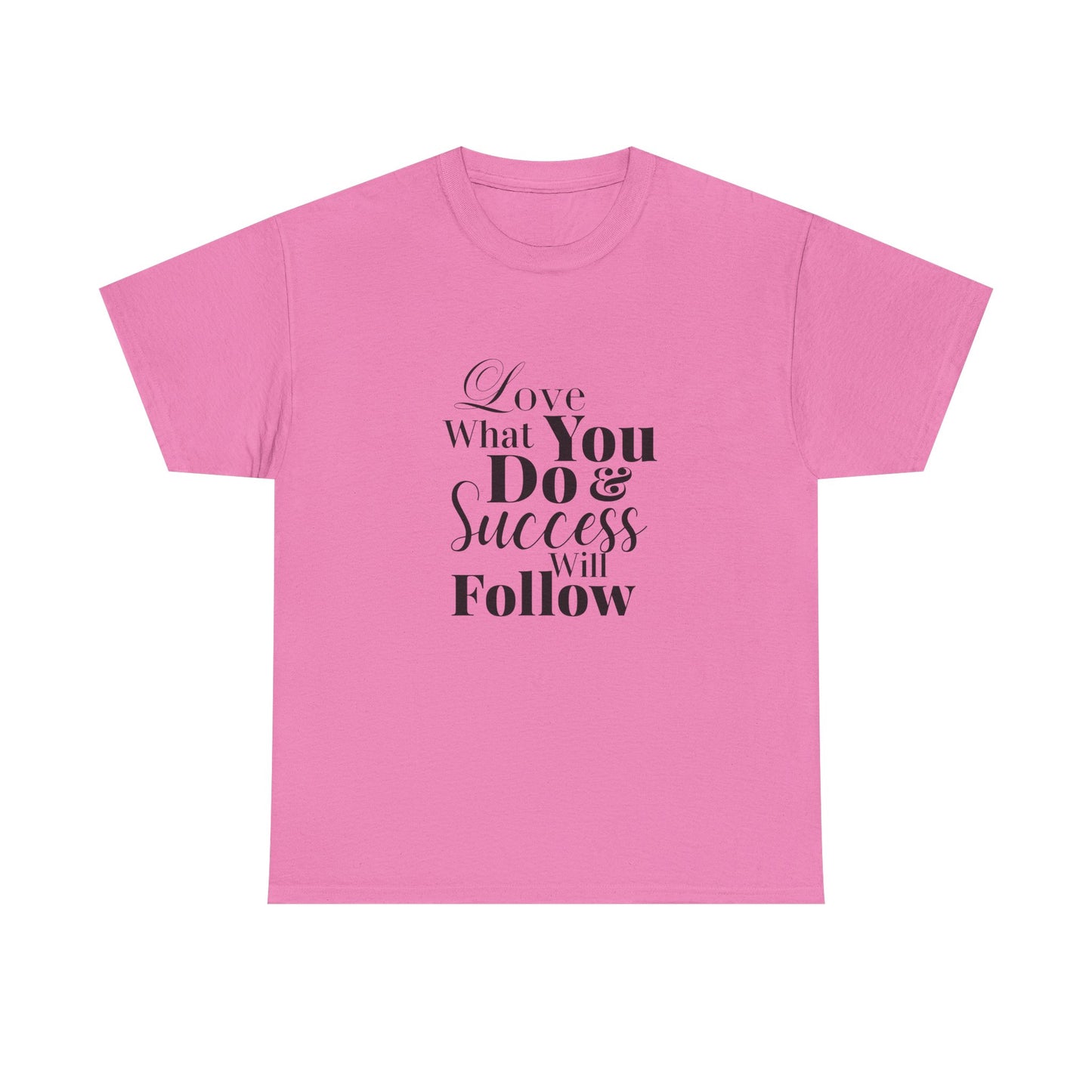 Success Quote Unisex Tee